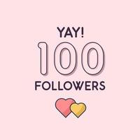 yay 100 followers célébration carte de voeux pour les réseaux sociaux vecteur