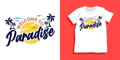 Bienvenue à paradis T-shirt conception vecteur