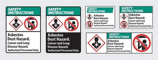 instructions de sécurité étiquette danger de poussière d'amiante risque de cancer et de maladie pulmonaire personnel autorisé uniquement vecteur