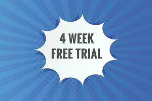 4 la semaine gratuit procès bannière conception. 4 la semaine gratuit bannière Contexte vecteur