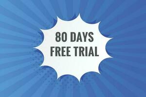 80 journées gratuit procès bannière conception. 80 journée gratuit bannière Contexte vecteur