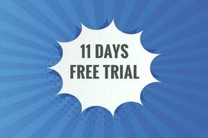 11 journées gratuit procès bannière conception. 11 journée gratuit bannière Contexte vecteur