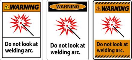 avertissement signe faire ne pas Regardez à soudage arc vecteur