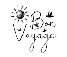 bon voyage, bien voyage. manuscrit caractères. mignonne carte ou T-shirt impression modèle. vecteur citation illustration.