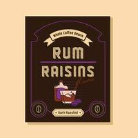 Rhum raisins secs saveur café étiquette vecteur