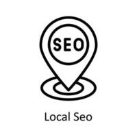 local seo vecteur contour icône conception illustration. seo et la toile symbole sur blanc Contexte eps dix fichier