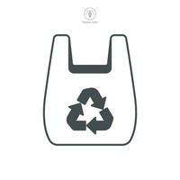 Plastique sac avec recycler signe icône symbole modèle pour graphique et la toile conception collection logo vecteur illustration