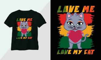 l'amour moi l'amour mon chat - chat T-shirt et vêtements conception. vecteur imprimer, typographie, affiche, emblème, Festival