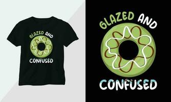 je Donut comprendre - Donut T-shirt et vêtements conception. vecteur imprimer, typographie, affiche, emblème, festival, dessin animé