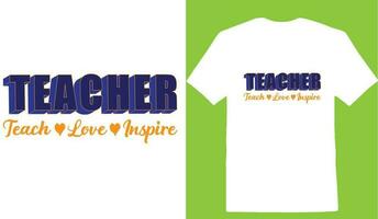 prof enseigner l'amour inspirer T-shirt vecteur