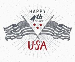 joyeux jour de l'indépendance, 4 juillet, carte de voeux vintage avec drapeaux usa, célébration des états-unis d'amérique. lettrage à la main, illustration vectorielle de vacances américaines grunge texturé design rétro. vecteur