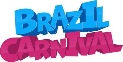 3d texte de Brésil carnaval dans bleu et rose couleur. vecteur