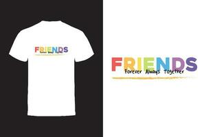 vecteur T-shirt conception. copains et relation amicale typographie vecteur T-shirt conception.