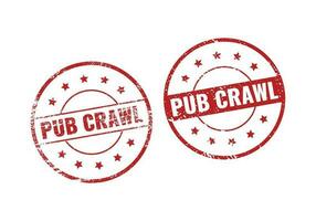 pub crawl caoutchouc signe ou timbre, grunge caoutchouc timbre, vente badge ancien vieux texture vecteur