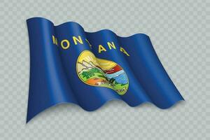 3d réaliste agitant drapeau de Montana est une Etat de uni États vecteur