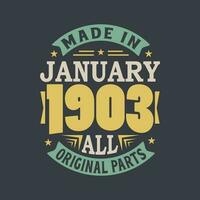 née dans janvier 1903 rétro ancien anniversaire, fabriqué dans janvier 1903 tout original les pièces vecteur