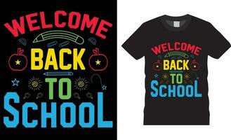 retour à école typographie t chemise conception vecteur impression modèle.bienvenue retour à école.