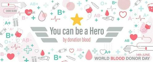 campagne affiche dans être une héros du sang don concept avec médical et du sang don icône avec formulation de monde du sang donneur journée sur blanc Contexte. vecteur