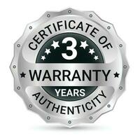 3 ans garantie brillant et brillant argent métallique badge conception, étiqueter, joint, 3 année certificat de authenticité, deux ans garantie badge vecteur illustration