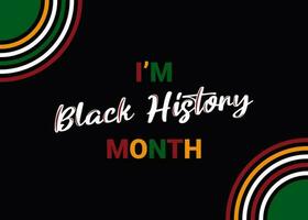 vecteur illustration abstraction affiche, carte, bannière, arrière-plan.je suis noir histoire mois et africain américain histoire. célèbre dans octobre et dans février.