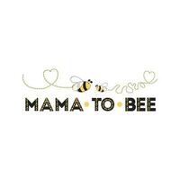 maman à abeille phrase avec abeille sur blanc Contexte mignonne carte conception pour les mères journée bébé douche maman anniversaire vecteur illustration carte conception bannière félicitations maman logo symbole signe impression étiquette badge