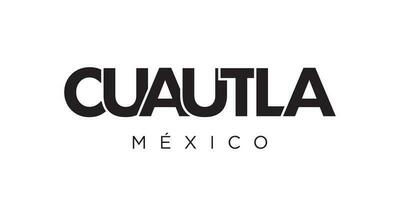 cuautla dans le Mexique emblème. le conception Caractéristiques une géométrique style, vecteur illustration avec audacieux typographie dans une moderne Police de caractère. le graphique slogan caractères.