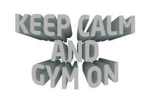 3d citation à propos Gym - garder calme et Gym sur vecteur