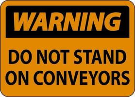 avertissement signe faire ne pas montée asseoir marcher ou balade sur convoyeur vecteur