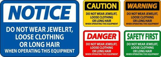 mise en garde signe faire ne pas porter bijoux, ample Vêtements ou longue cheveux lorsque en fonctionnement cette équipement vecteur