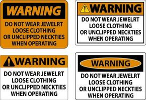 avertissement signe faire ne pas porter bijoux, ample Vêtements ou déclipsé cravates lorsque en fonctionnement vecteur