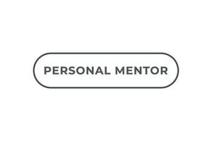 personnel mentor bouton. discours bulle, bannière étiquette personnel mentor vecteur