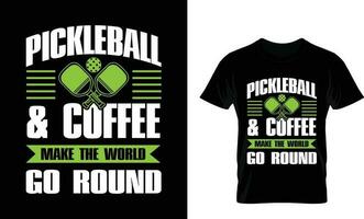 pickleball et café faire le monde aller rond, pickleball T-shirt conception vecteur