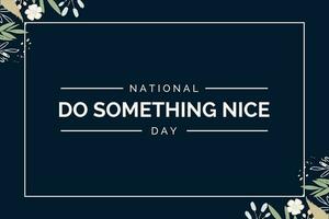 nationale faire quelque chose agréable journée vecteur