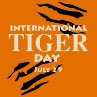 international tigre journée sur juillet 29. énorme tigre rayures sur un Orange Contexte. adapté pour impression sur cartes postales, bannières, dépliants. tigre griffe Des marques, rayé en tissu vecteur