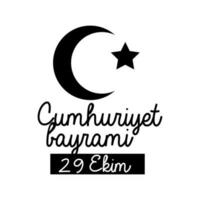 jour de célébration cumhuriyet bayrami avec lettrage style silhouette étoile et lune vecteur