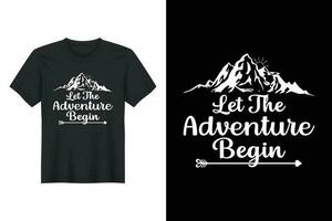 laisser le aventure commencer, randonnée T-shirt conception vecteur