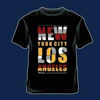 Nouveau york los angeles slogan graphique, t chemise vecteur, illustration, pour cool décontractée Pour des hommes style vecteur