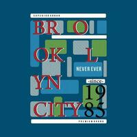Brooklyn ville abstrait, typographie conception vecteur, graphique illustration, pour t chemise vecteur