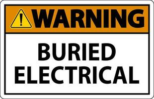 avertissement signe enterré électrique sur blanc bacground vecteur