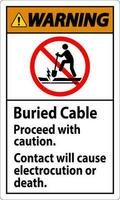 avertissement signe enterré câble, procéder avec avertir, contact volonté cause électrocution ou décès vecteur