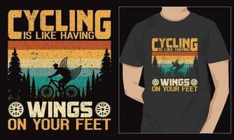 cyclisme est comme ayant ailes sur votre pieds vecteur cyclisme T-shirt conception