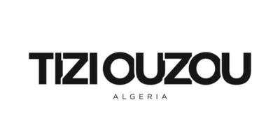 tizi Ouzou dans le Algérie emblème. le conception Caractéristiques une géométrique style, vecteur illustration avec audacieux typographie dans une moderne Police de caractère. le graphique slogan caractères.