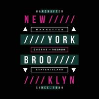 Brooklyn Nouveau york texte cadre, graphique mode style, t chemise conception, typographie vecteur, illustration vecteur