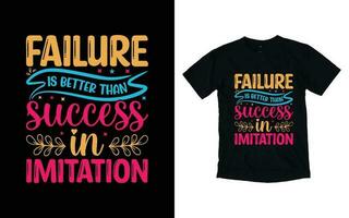 échec est mieux que Succès dans imitation de motivation typographie T-shirt conception, inspirant T-shirt conception, positif citations T-shirt conception vecteur