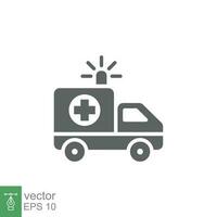 ambulance icône, glyphe urgence voiture, médicament van, se soucier médical soutien, solide style la toile symbole sur blanc Contexte. vecteur illustration eps dix.