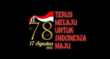 78 ans de indonésien indépendance journée. slogan Traduction continue à le progrès pour Indonésie à le progrès vecteur