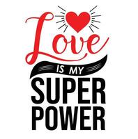 l'amour est mon super pouvoir vecteur