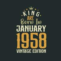 Roi sont née dans janvier 1958 ancien édition. Roi sont née dans janvier 1958 rétro ancien anniversaire ancien édition vecteur
