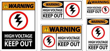 avertissement signe haute Tension non autorisé personnel garder en dehors vecteur