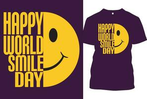 monde sourire journée t chemise , typographique sourire t chemise. vecteur